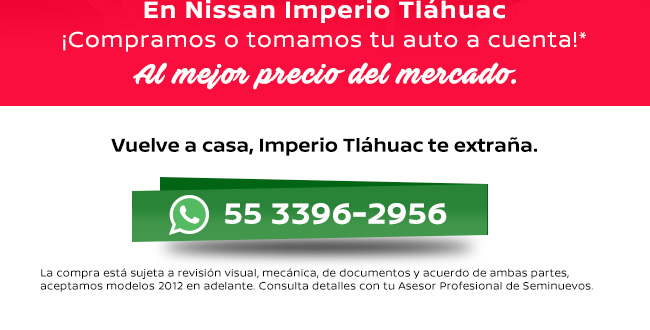 Nissan Imperio Tl&aacute;huac / Seminuevos